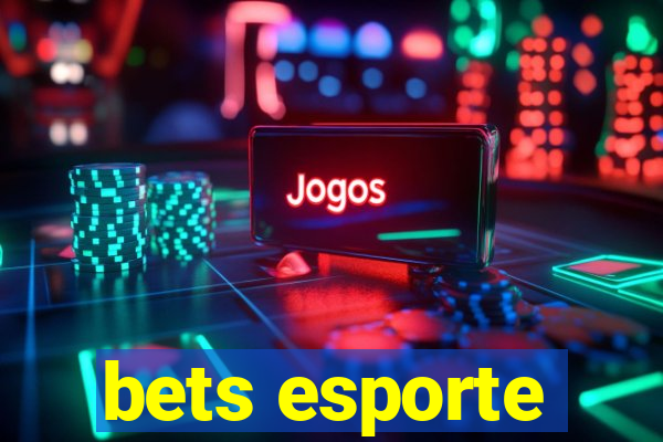 bets esporte